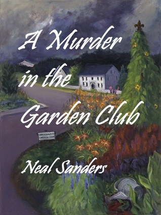 A Murder in the Garden Club (a Liz Flynn and Detective John Flynn Mystery)