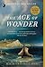 The Age of Wonder: How the ...