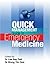 Quick Management Guide in Emergency Medicine