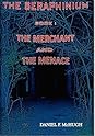 The Merchant and the Menace (The Seraphinium, #1)