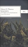 Walden ovvero vit...