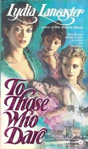 To Those Who Dare (Paperback)