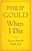 When I Die: Lessons from the Death Zone