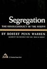 Segregation by Robert Penn Warren Segregation by Robert Penn Warren
