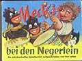 Mecki bei den Negerlein