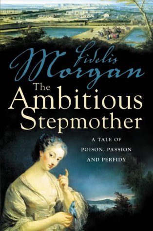 The Ambitious Stepmother (Countess Ashby De La Zouche #3)
