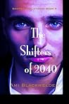 The Shifters of 2040