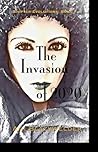 The Invasion of 2020 by Ami Blackwelder