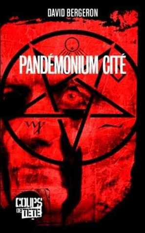 Pandémonium Cité