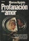 Profanación Del Amor