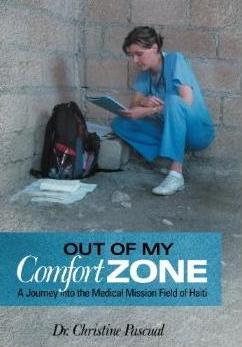 Out of My Comfort Zone: A Journey into the Medical Mission Field of Haiti