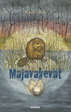 Majavakevät (Hardcover)