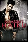 Assassin's Haiku by Cynthia Sax