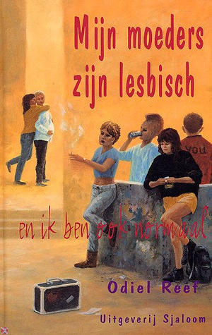 Mijn Moeders Zijn Lesbisch En Ik Ben Ook Normaal