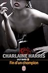 Fin d'un champion by Charlaine Harris