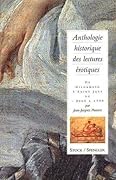 Anthologie historique des lectures érotiques : De Gilgamesh à Saint Just, -2000 à 1790