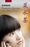 Baguettes chinoises by Xinran