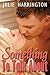 Something To Talk About by Julie Harrington