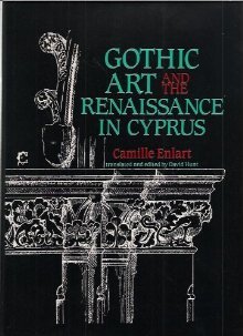 Gothic art and the Renaissance in Cyprus (Hardcover)