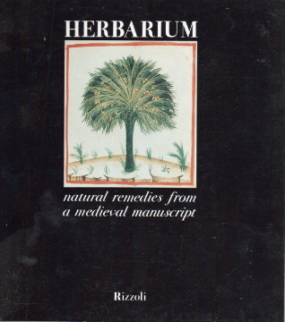 Herbarium: Natural Remedies from a Medieval Manuscript