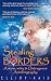 Stealing The Borders (2012 Edition)