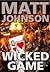 Wicked Game (Robert Finlay, #1)