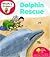 Dolphin Rescue