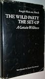 The Wild Party & The Set-Up The Wild Party & The Set-Up