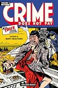 Crime Does Not Pay Archives, Vol. 1