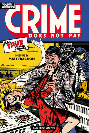 Crime Does Not Pay Archives, Vol. 1 (Hardcover)