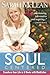 Soul-Centered: Transform Your Life in 8 Weeks with Meditation