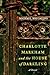 Charlotte Markham and the H...
