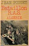 Bataillon R.A.S. ...