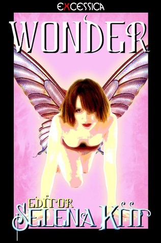 Wonder (An Erotic Paranormal Anthology)