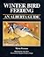 Winter Bird Feeding - An Alberta Guide