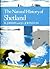 The Natural History of Shetland (New Naturalist, #64)