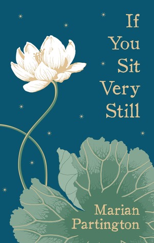 If You Sit Very Still (Hardcover)