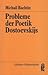 Probleme der Poetik Dostoevskijs