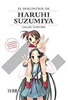 El descontrol de Haruhi Suzumiya by Nagaru Tanigawa