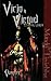 Vicio y Virtud  (Vampiro el Requiem, #3)