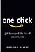 One Click: Jeff Bezos and the Rise of Amazon.com