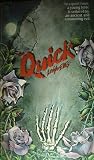 The Quick by Leigh Ellis