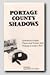 Portage County Shadows