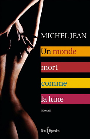 Un monde mort comme la lune (Paperback)