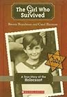 The Girl Who Survived by Bronia Brandman