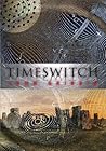 Timeswitch by John Gribbin
