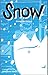 Snow by Benjamin Rivers