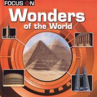 Focus on - Wonders of the World
