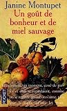 goût de bonheur et de miel sauvage goût de bonheur et de miel sauvage