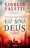 Eu Sou Deus by Giorgio Faletti